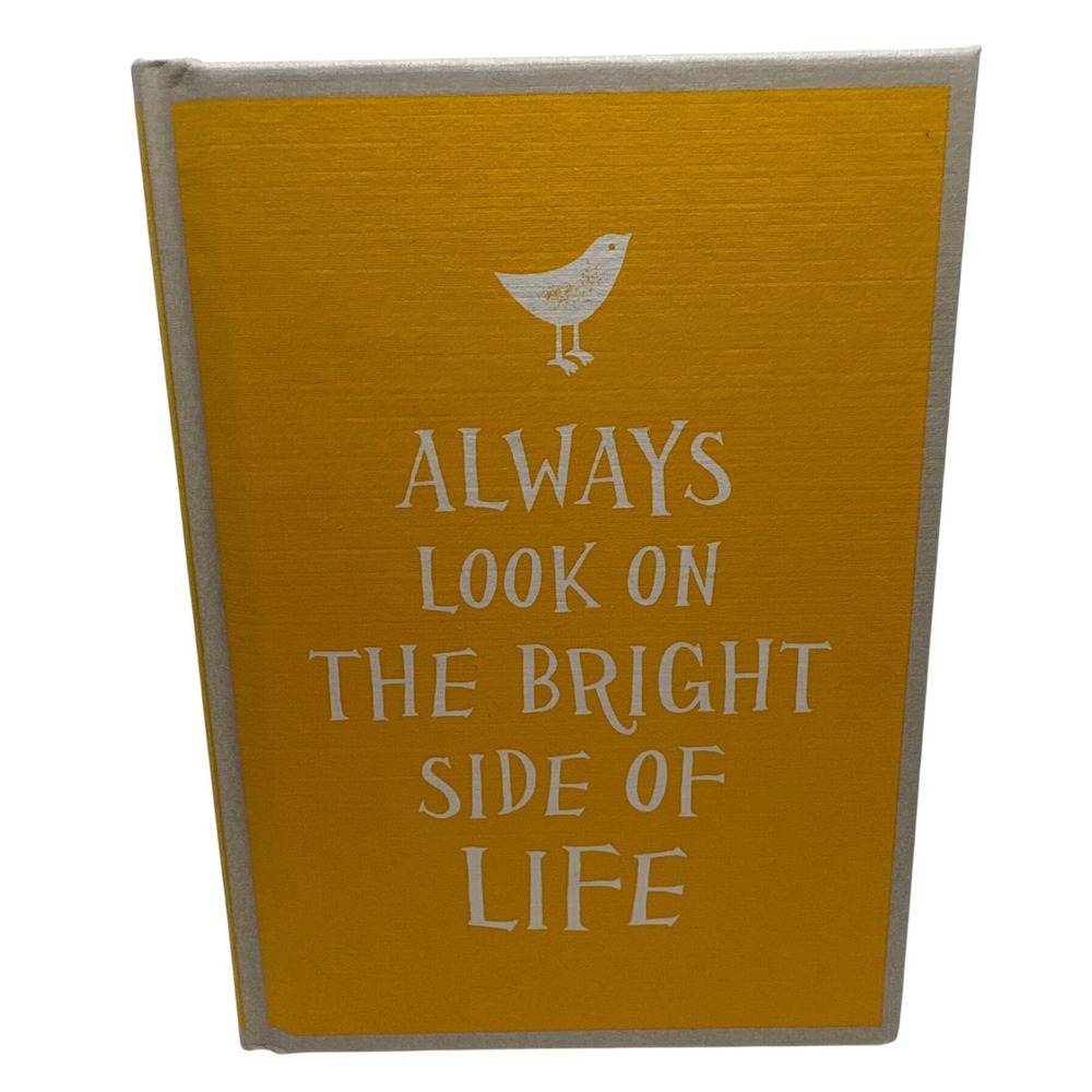 Always Look On The Bright Side Of Life Quotes Inspiration Book Gift for Her Him
